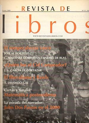 Seller image for REVISTA DE LIBROS. N 37. Carlos Malamud: Violencia revolucionaria en Amrica latina. Jos Mara Portillo: Irlanda para espaoles (y vascos). C. Martnez Gorriarn: Sobre Pas Vasco y terrorismo. Jess Hernndez: Nueva matemtica moderna. lvaro Delgado-Gal: John Rawls: entre el Homo Oeconomicus y la Eucarista. J. M Gelbenzu: John Dos Passos. C. A. Molina: Pasolini, el vaco antropolgico. for sale by angeles sancha libros