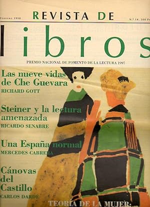 Seller image for REVISTA DE LIBROS. N 14. Richard Gott: Las nueve vidas de Che Guevara. Ricardo Senabre: Steiner y la lectura amenazada. Carlos Dard: Cnovas del Castillo. Jos Mara Marco: Azaa, el artista de s mismo. Antonio Gmez Ramos: Gadamer, historia y conversacin. Ruth Anna Putnam: La tica del cuidado. Vicente Lle: Gombrich y la historia cultural. A. Snchez Robayna: Traduccin y Literatura. for sale by angeles sancha libros