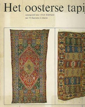 Seller image for Het oosterse tapijt samengesteld door Ulrich Schrmann. for sale by Antiquariat Carl Wegner