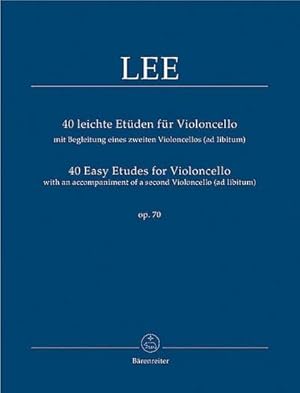 Bild des Verkufers fr 40 leichte Etden fr Violoncello op.70, mit Begleitung eines zweiten Violoncellos (ad libitum). 40 Easy Etudes for Violincello op.70, with an accompaniment of a second Violoncello (ad libitum) : Zweites Cello zum Verkauf von AHA-BUCH GmbH