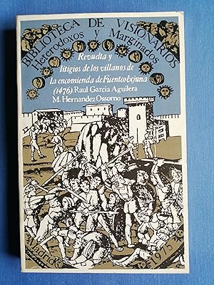 Revuelta y litigios de los villanos de la Encomienda de Fuenteobejuna (1476)