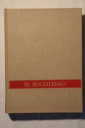 Image du vendeur pour El Socialismo de la lucha de clases al Estado Providencia mis en vente par NOMBELA LIBROS USADOS