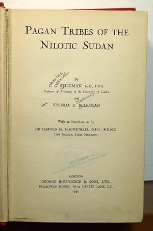 Image du vendeur pour PAGAN TRIBES OF THE NILOTIC SUDAN mis en vente par RON RAMSWICK BOOKS, IOBA