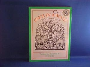 Image du vendeur pour Once in a Wood: Ten Tales from Aesop mis en vente par Gene The Book Peddler