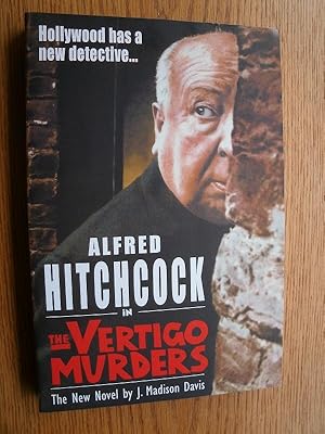 Seller image for Alfred Hitchcock in The Vertigo Murders for sale by Scene of the Crime, ABAC, IOBA