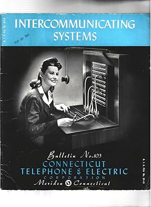 CONNECTICUT INTER-COMMUNICATING SYSTEMS: Bulletin 103