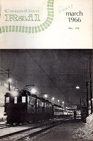 Seller image for Canadian Rail: Number 175: March, 1966 for sale by Dorley House Books, Inc.