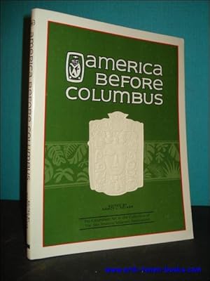 Seller image for AMERICA BEFORE COLUMBUS. PRE-COLUMBIAN ART IN THE COLLECTION OF THE SAN ANTONIO MUSEUM ASSOCIATION, for sale by BOOKSELLER  -  ERIK TONEN  BOOKS