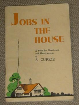 Jobs In The House - A book for Handymen and Handywomen