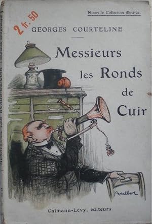 Image du vendeur pour Messieurs les ronds de cuir. mis en vente par Librairie les mains dans les poches