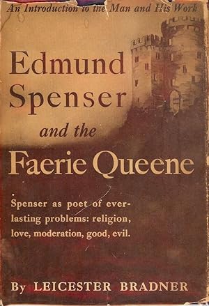 EDMUND SPENSER AND THE FAERIE QUEENE