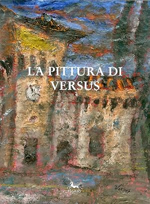 Seller image for La pittura di Versus for sale by Libro Co. Italia Srl