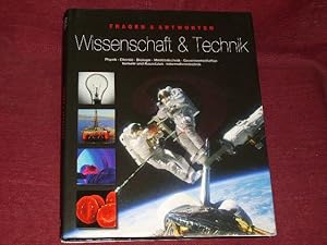 Immagine del venditore per Fragen und Antworten Wissenschaft und Technik: Physik, Chemie, Biologie, Medizintechnik, Geowissenschaften, Verkehr und Raumfahrt, Informationstechnik. venduto da Der-Philo-soph