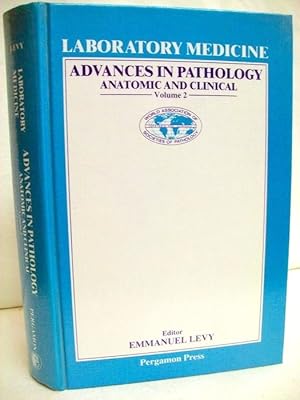 Laboratory Medicine: Advances in Pathology: World Congress Proceedings: 2 (Anatomic and Clinical)
