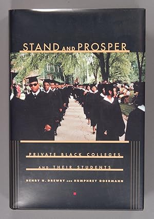 Seller image for Stand and Prosper: Private Black Colleges and Their Students for sale by Time & Time Again