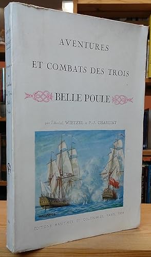 Imagen del vendedor de Aventures et Combats des Trois Belle Poule a la venta por Stephen Peterson, Bookseller