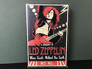 Immagine del venditore per When Giants Walked the Earth: A Biography of Led Zeppelin venduto da Bookwood