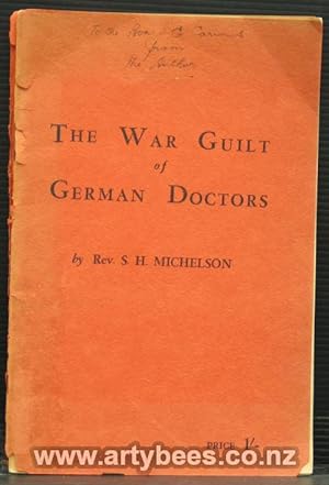 Seller image for The War Guilt of German Doctors. Some Practical Proposals for Dealing with the German Medical Fraternity for sale by Arty Bees Books