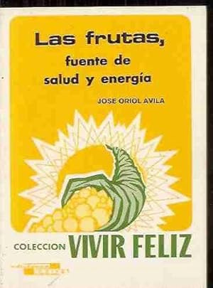 Imagen del vendedor de FRUTAS, FUENTE DE SALUD Y ENERGA - LAS a la venta por Desvn del Libro / Desvan del Libro, SL