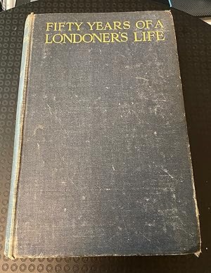 Seller image for Fifty Years of a Londoner's Life for sale by Oopalba Books