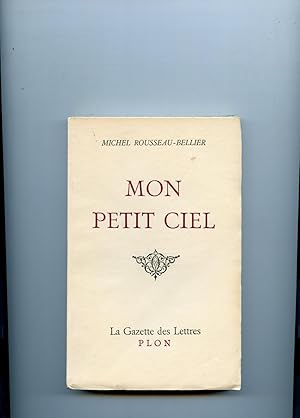 Image du vendeur pour MON PETIT CIEL . ( Edition Originale ) mis en vente par Librairie CLERC