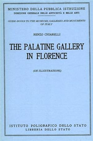 Image du vendeur pour The Palatine Gallery in Florence. mis en vente par FIRENZELIBRI SRL