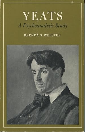 Yeats: A Psychoanalytic Study