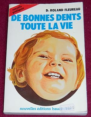 Bild des Verkufers fr CONSEILS PRATIQUES POUR DE BONNES DENTS TOUTE LA VIE zum Verkauf von LE BOUQUINISTE