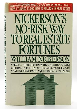 Image du vendeur pour Nickerson's No-Risk Way to Real Estate Fortunes mis en vente par Book Nook