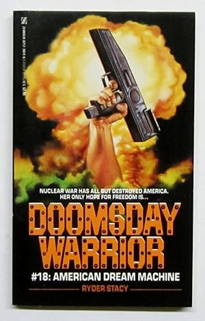 American Dream Machine - #18 Doomsday Warrior