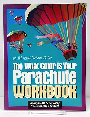 What Color is Your Parachute Workbook