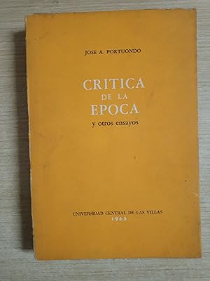 Seller image for CRITICA DE LA EPOCA Y OTROS ENSAYOS for sale by Gibbon Libreria