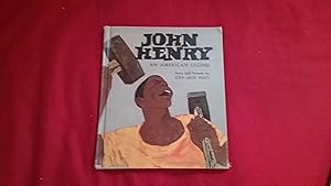 JOHN HENRY AN AMERICAN LEGEND
