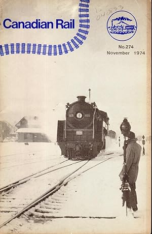 Immagine del venditore per Canadian Rail: Number 274: November, 1974 venduto da Dorley House Books, Inc.