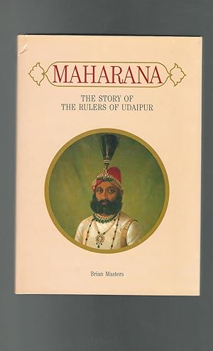 Seller image for Maharana: The Story of the Rulers of Udaipur for sale by Dorley House Books, Inc.