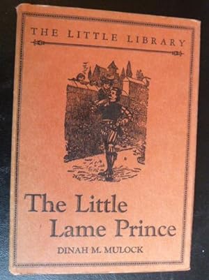 The Little Lame Prince And His Travelling Cloak: A Parable for Young and Old.