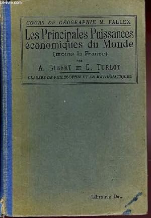 Seller image for LES PRINCIPALES PUISSANCES ECONOMIQUES DU MONDE (MOINS LA FRANCE). for sale by Le-Livre