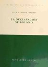 Seller image for DECLARACION DE BOLONIA, LA (2 - Colecc.foro educacion) for sale by AG Library