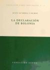 Immagine del venditore per DECLARACION DE BOLONIA, LA (2 - Colecc.foro educacion) venduto da AG Library