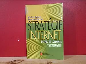 STRATEGIE INTERNET pure et simple