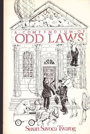 Seller image for A Compendium of Odd Laws for sale by Clausen Books, RMABA