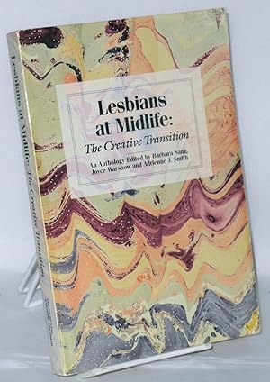 Seller image for Lesbians at Midlife: the creative transition, an anthology for sale by Bolerium Books Inc.