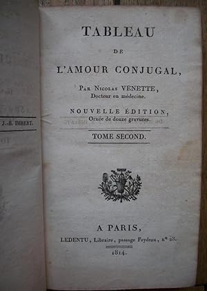 tableau de l'AMOUR CONJUGAL - tome second - orné de 6 gravures hors-texte, noir et blanc