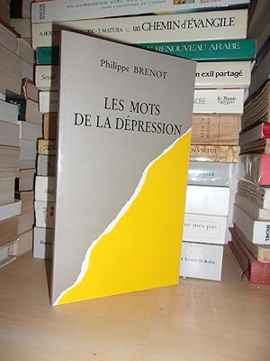 Bild des Verkufers fr LES MOTS DE LA DEPRESSION zum Verkauf von Planet's books