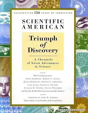 Image du vendeur pour SCIENTIFIC AMERICAN: TRIUMPH OF DISCOVERY a chronicle of adventure in science mis en vente par Pendleburys - the bookshop in the hills