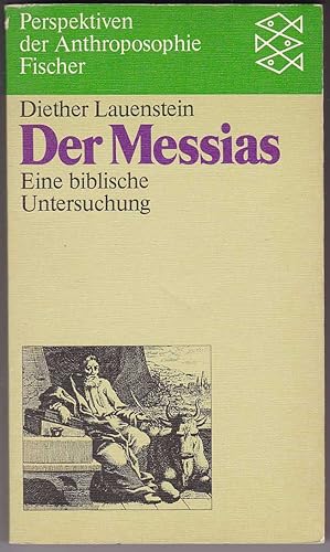 Seller image for Der Messias. Eine biblische Untersuchung for sale by Kultgut