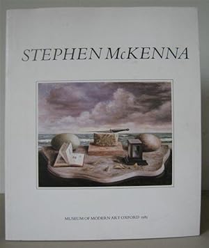 Stephen McKenna : Museum of Modern Art, Oxford, 1983 : Stedelijk van Abbemuseum, Eindhoven, 1984.