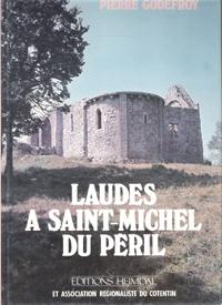 Laudes à Saint-Michel Du Péril