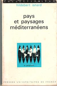 Image du vendeur pour Pays et Paysages Mditerranens mis en vente par Au vert paradis du livre