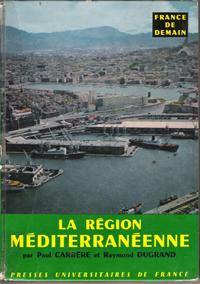 Seller image for La Rgion Mditerranenne for sale by Au vert paradis du livre